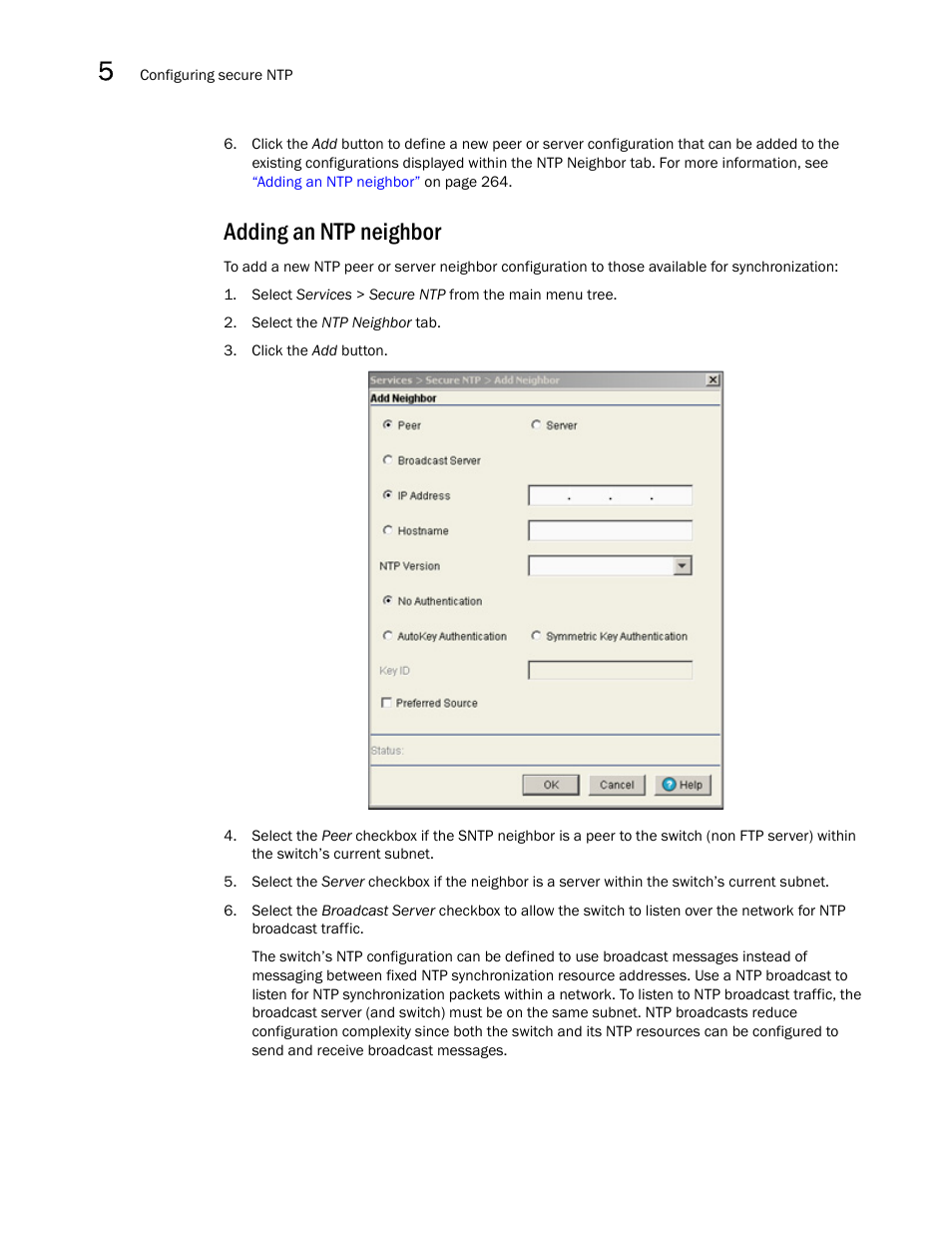 Adding an ntp neighbor | Brocade Mobility RFS7000-GR Controller System Reference Guide (Supporting software release 4.1.0.0-040GR and later) User Manual | Page 278 / 556