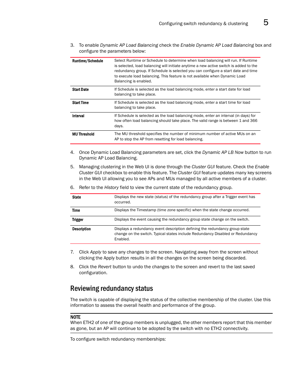 Reviewing redundancy status | Brocade Mobility RFS7000-GR Controller System Reference Guide (Supporting software release 4.1.0.0-040GR and later) User Manual | Page 287 / 556