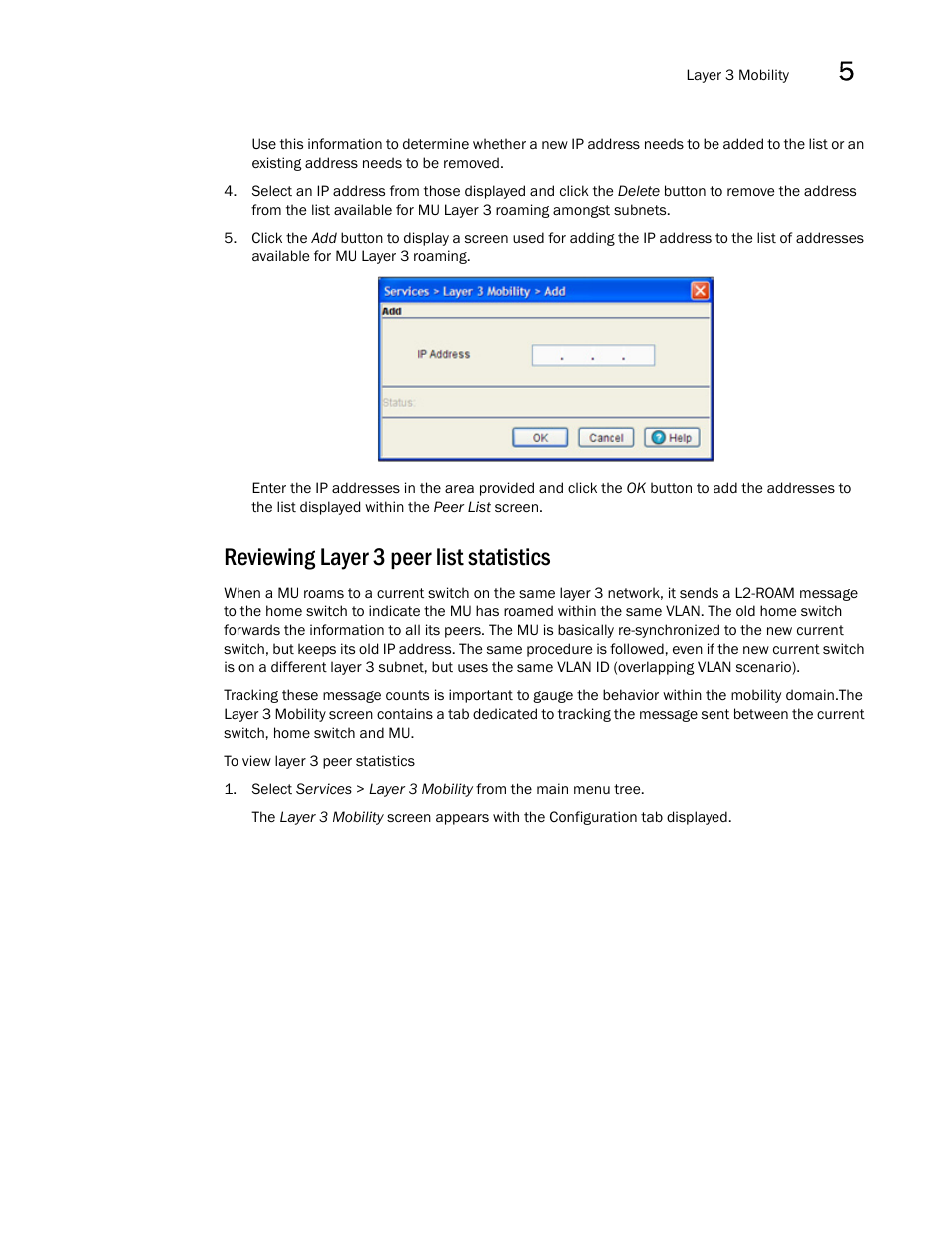 Reviewing layer 3 peer list statistics | Brocade Mobility RFS7000-GR Controller System Reference Guide (Supporting software release 4.1.0.0-040GR and later) User Manual | Page 299 / 556