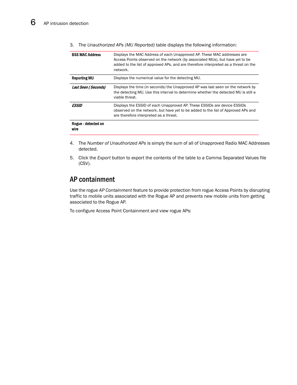 Ap containment | Brocade Mobility RFS7000-GR Controller System Reference Guide (Supporting software release 4.1.0.0-040GR and later) User Manual | Page 330 / 556