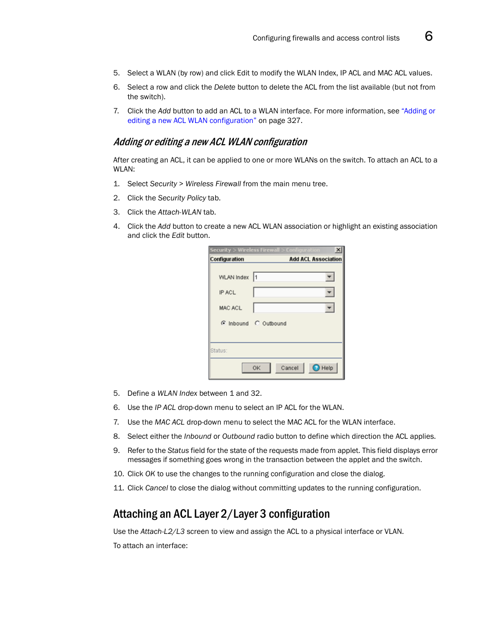 Attaching an acl layer 2/layer 3 configuration, Adding or editing a new acl wlan configuration | Brocade Mobility RFS7000-GR Controller System Reference Guide (Supporting software release 4.1.0.0-040GR and later) User Manual | Page 341 / 556