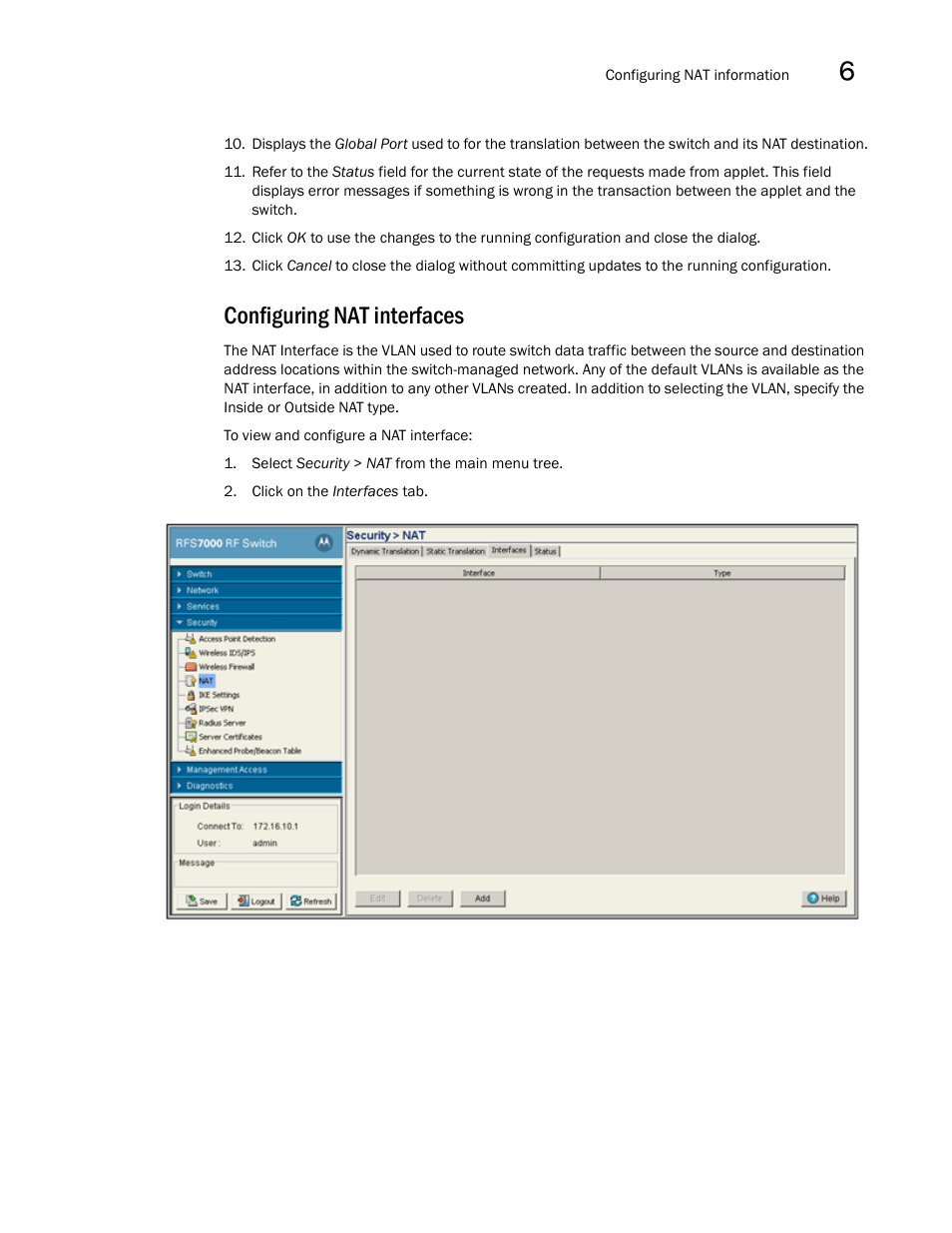 Configuring nat interfaces | Brocade Mobility RFS7000-GR Controller System Reference Guide (Supporting software release 4.1.0.0-040GR and later) User Manual | Page 385 / 556