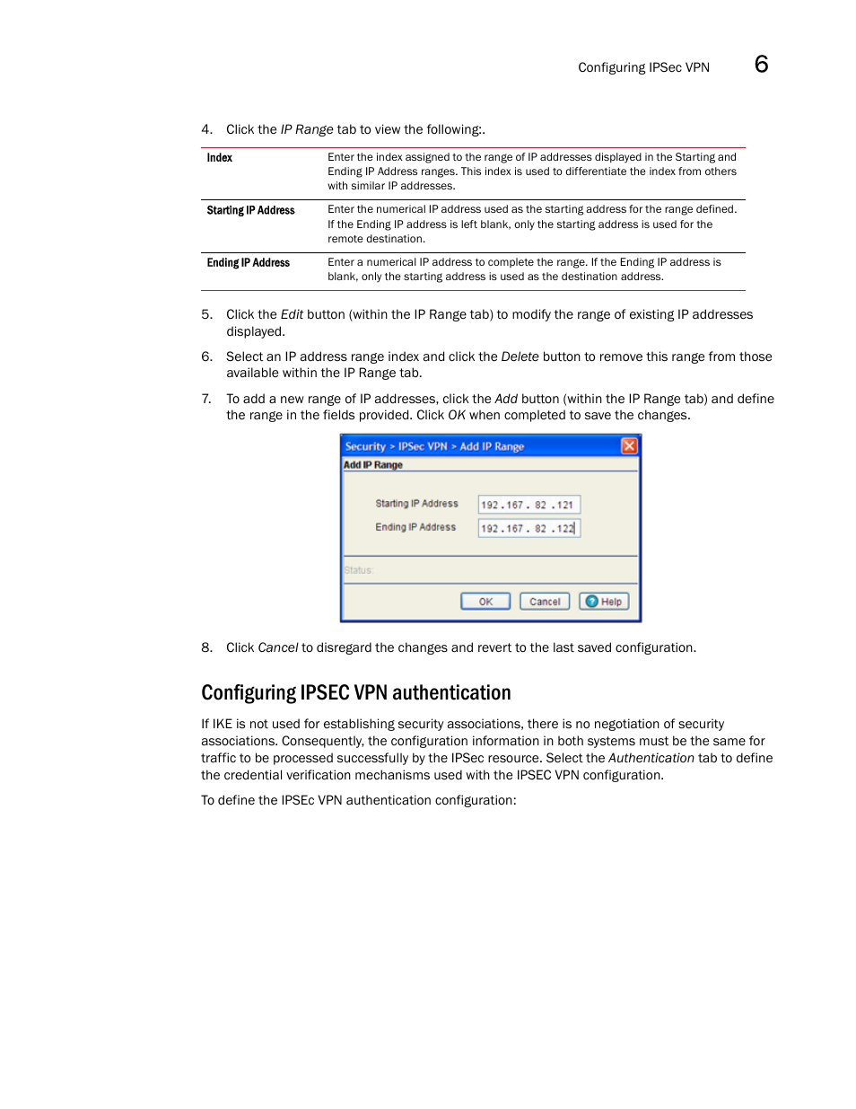 Configuring ipsec vpn authentication | Brocade Mobility RFS7000-GR Controller System Reference Guide (Supporting software release 4.1.0.0-040GR and later) User Manual | Page 403 / 556