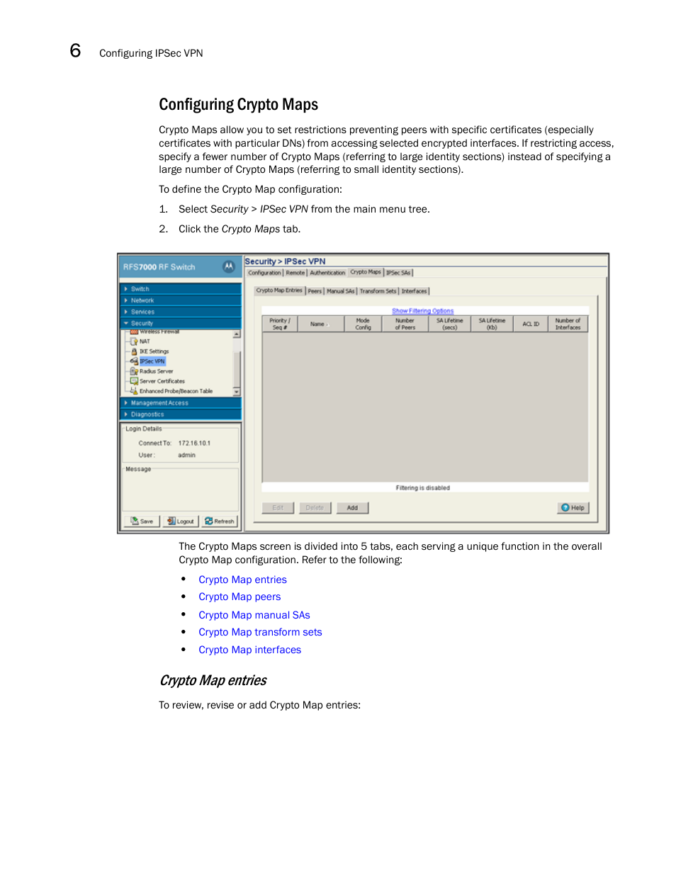 Configuring crypto maps, Crypto map entries | Brocade Mobility RFS7000-GR Controller System Reference Guide (Supporting software release 4.1.0.0-040GR and later) User Manual | Page 406 / 556