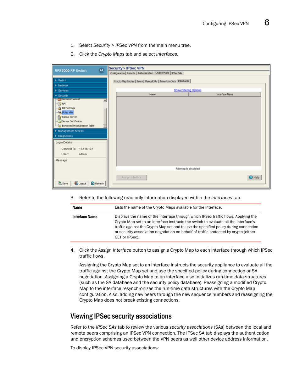 Viewing ipsec security associations | Brocade Mobility RFS7000-GR Controller System Reference Guide (Supporting software release 4.1.0.0-040GR and later) User Manual | Page 415 / 556