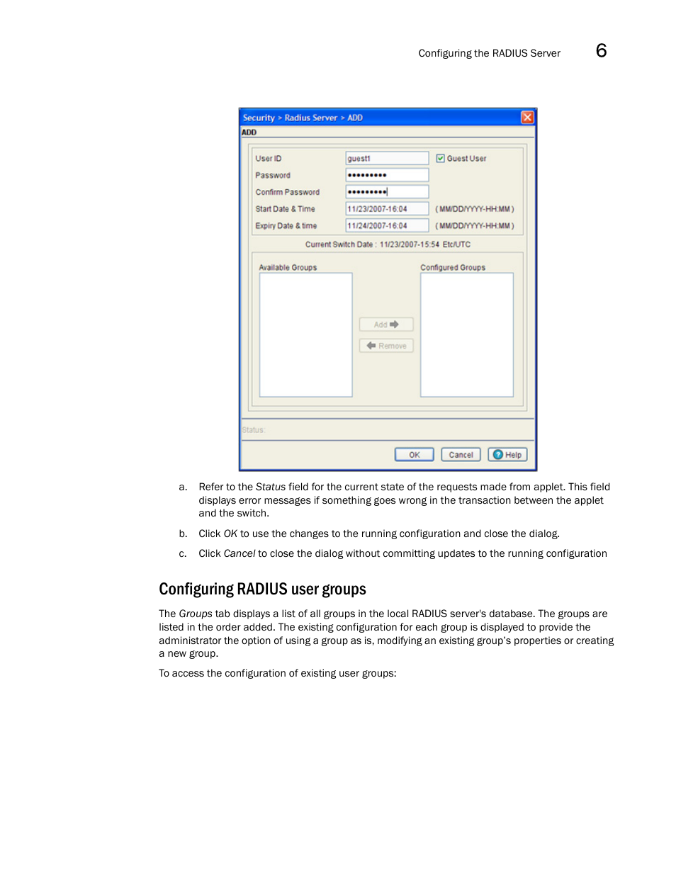 Configuring radius user groups | Brocade Mobility RFS7000-GR Controller System Reference Guide (Supporting software release 4.1.0.0-040GR and later) User Manual | Page 427 / 556