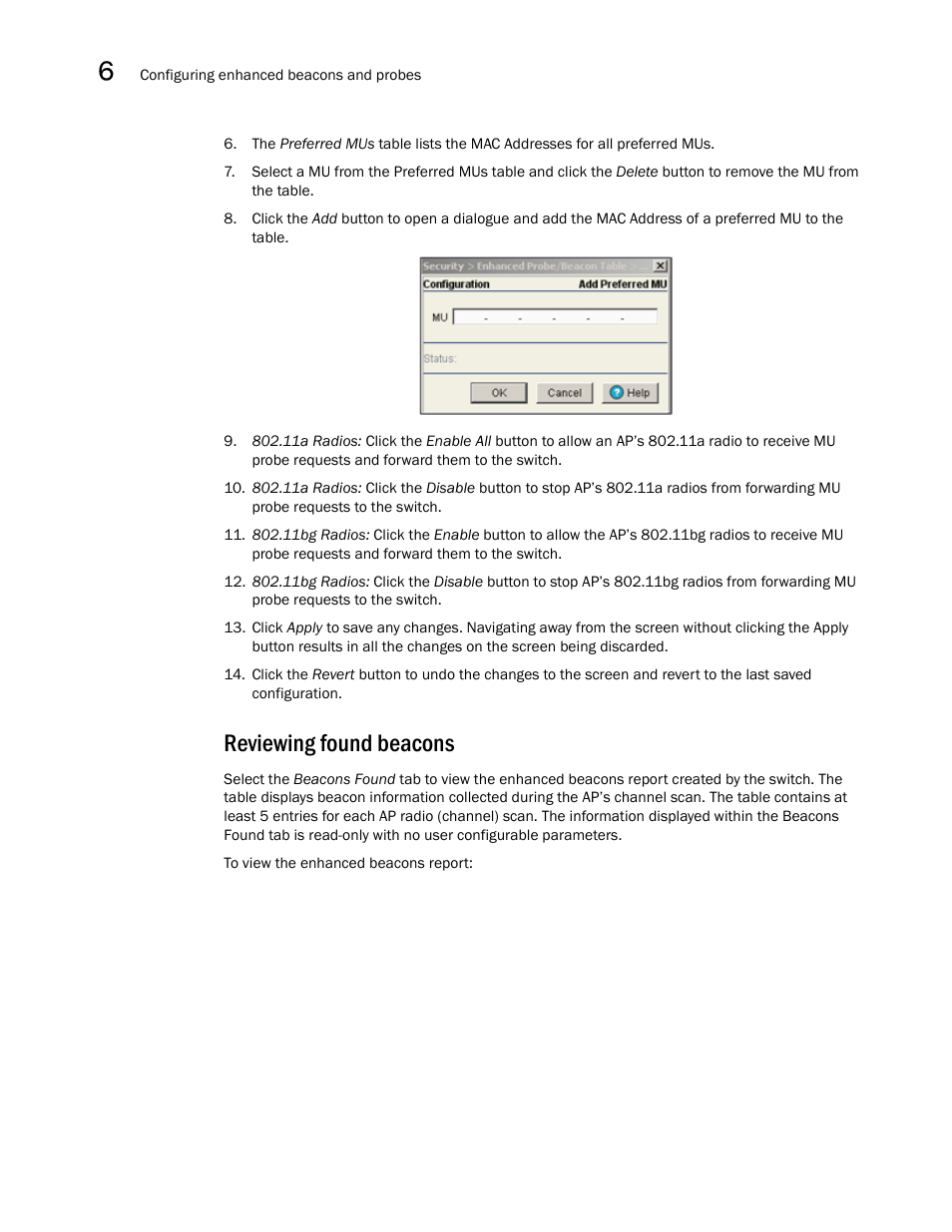 Reviewing found beacons | Brocade Mobility RFS7000-GR Controller System Reference Guide (Supporting software release 4.1.0.0-040GR and later) User Manual | Page 450 / 556