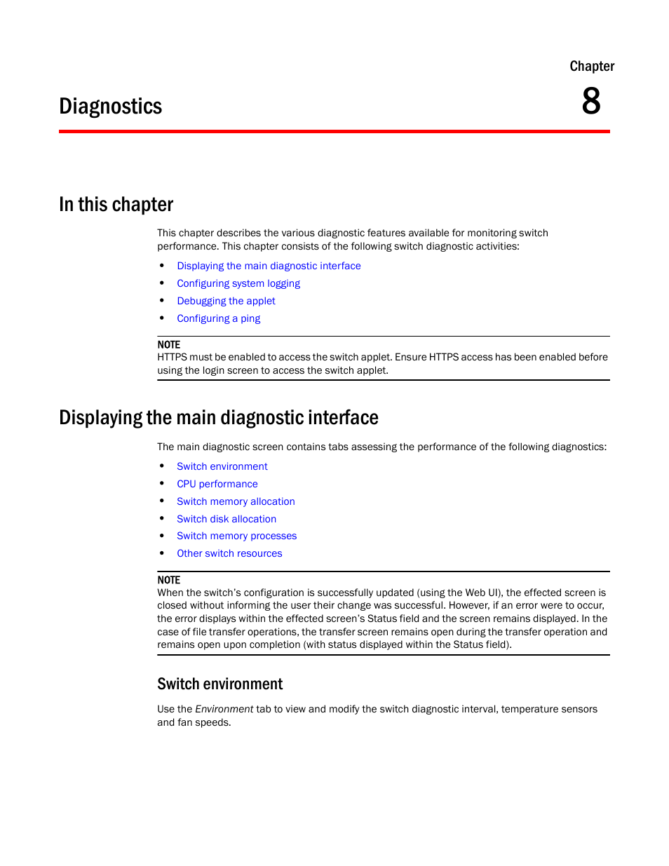 Diagnostics, In this chapter, Displaying the main diagnostic interface | Switch environment, 8 diagnostics | Brocade Mobility RFS7000-GR Controller System Reference Guide (Supporting software release 4.1.0.0-040GR and later) User Manual | Page 481 / 556