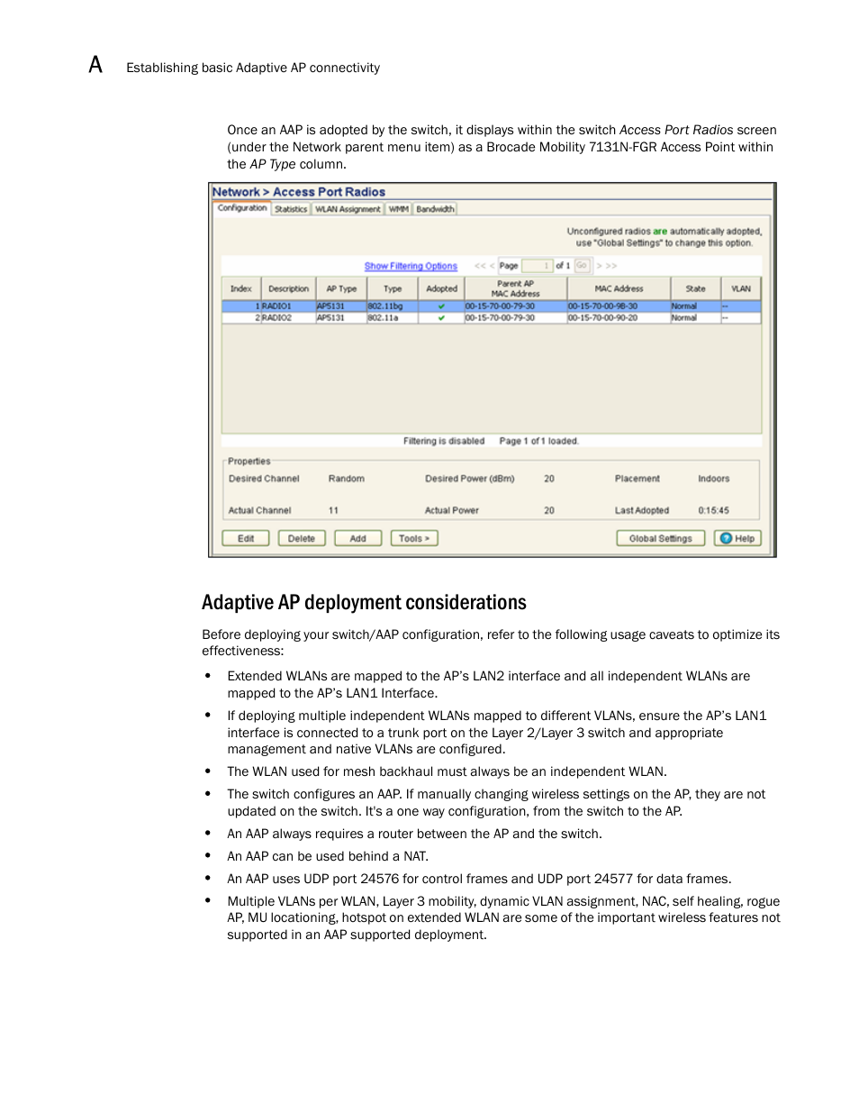 Adaptive ap deployment considerations | Brocade Mobility RFS7000-GR Controller System Reference Guide (Supporting software release 4.1.0.0-040GR and later) User Manual | Page 516 / 556