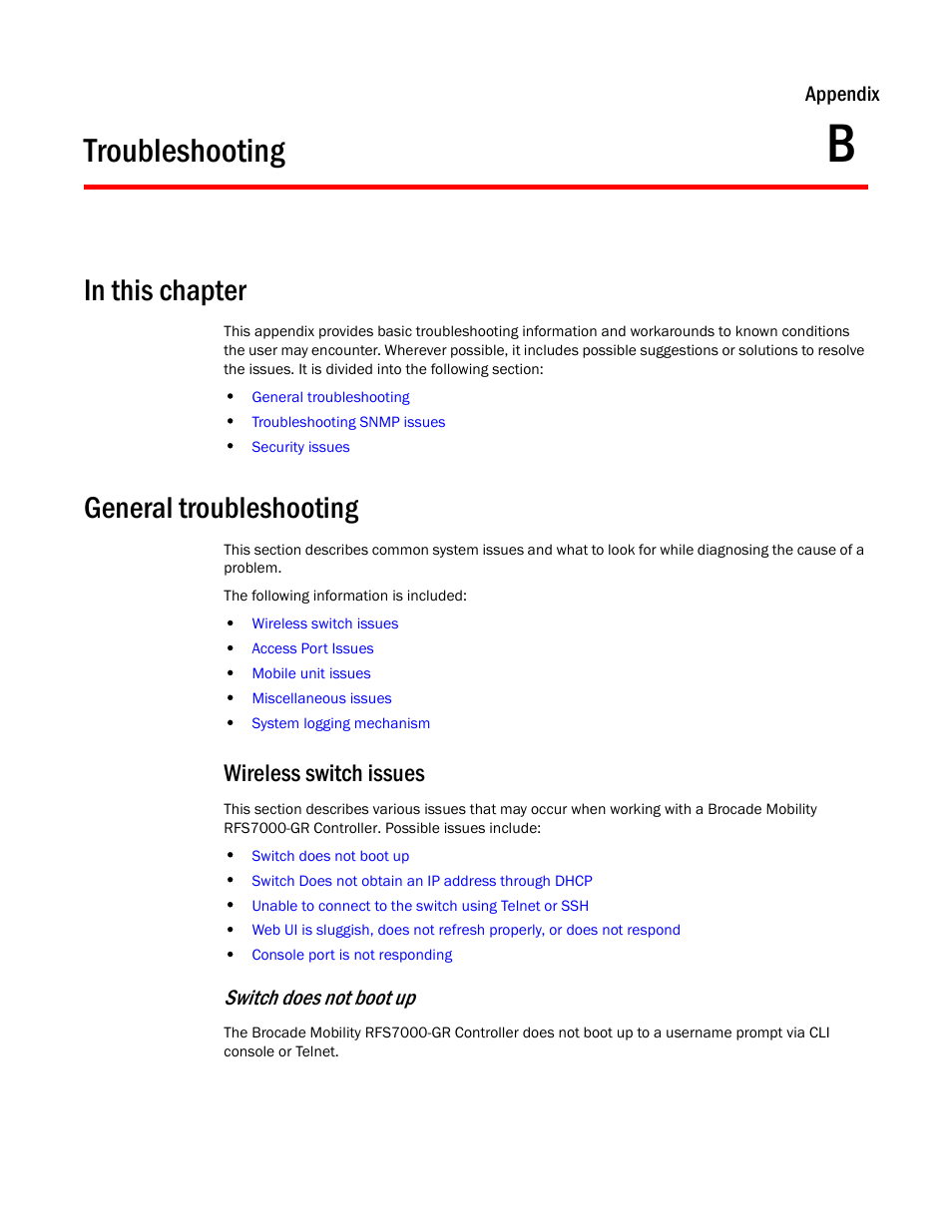 Troubleshooting, In this chapter, General troubleshooting | Wireless switch issues, B troubleshooting, Switch does not boot up | Brocade Mobility RFS7000-GR Controller System Reference Guide (Supporting software release 4.1.0.0-040GR and later) User Manual | Page 521 / 556