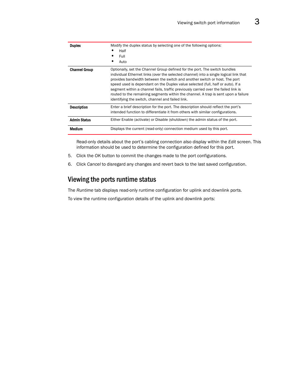 Viewing the ports runtime status | Brocade Mobility RFS7000-GR Controller System Reference Guide (Supporting software release 4.1.0.0-040GR and later) User Manual | Page 63 / 556