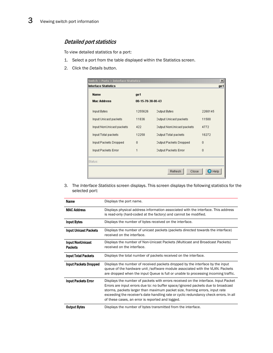 Detailed port statistics | Brocade Mobility RFS7000-GR Controller System Reference Guide (Supporting software release 4.1.0.0-040GR and later) User Manual | Page 66 / 556