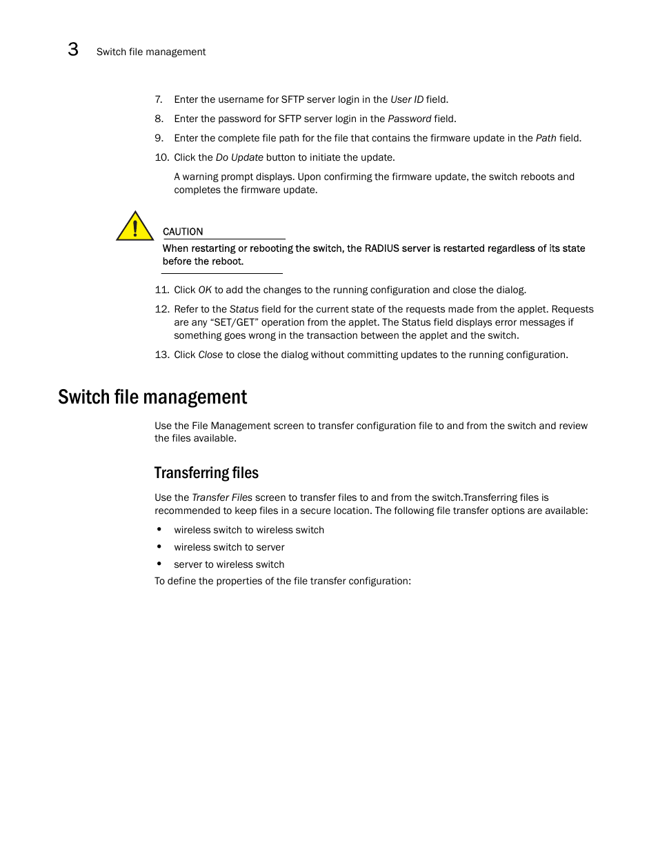 Switch file management, Transferring files | Brocade Mobility RFS7000-GR Controller System Reference Guide (Supporting software release 4.1.0.0-040GR and later) User Manual | Page 76 / 556