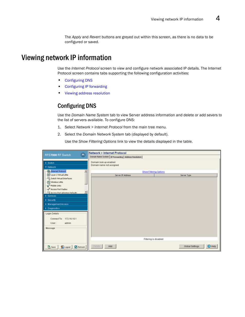 Viewing network ip information, Configuring dns | Brocade Mobility RFS7000-GR Controller System Reference Guide (Supporting software release 4.1.0.0-040GR and later) User Manual | Page 91 / 556