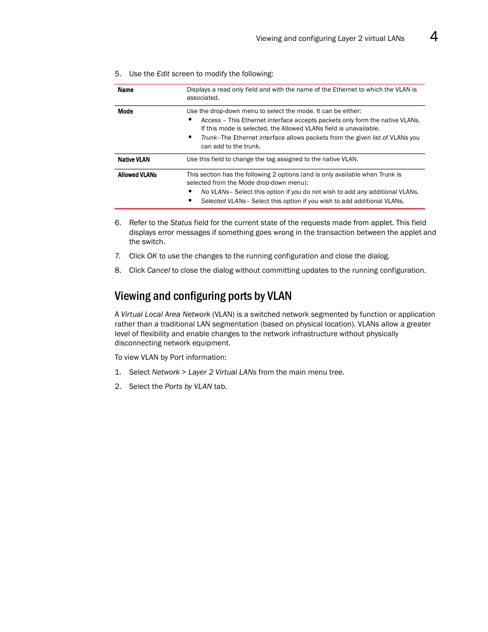 Viewing and configuring ports by vlan | Brocade Mobility RFS7000-GR Controller System Reference Guide (Supporting software release 4.1.0.0-040GR and later) User Manual | Page 99 / 556