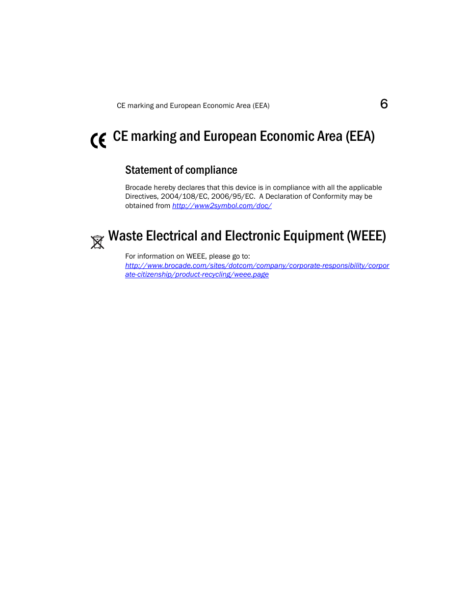 Ce marking and european economic area (eea), Statement of compliance, Waste electrical and electronic equipment (weee) | Brocade Mobility RFS7000-GR Controller Installation Guide (Supporting software release 4.1.0.0-040GR and later) User Manual | Page 41 / 43