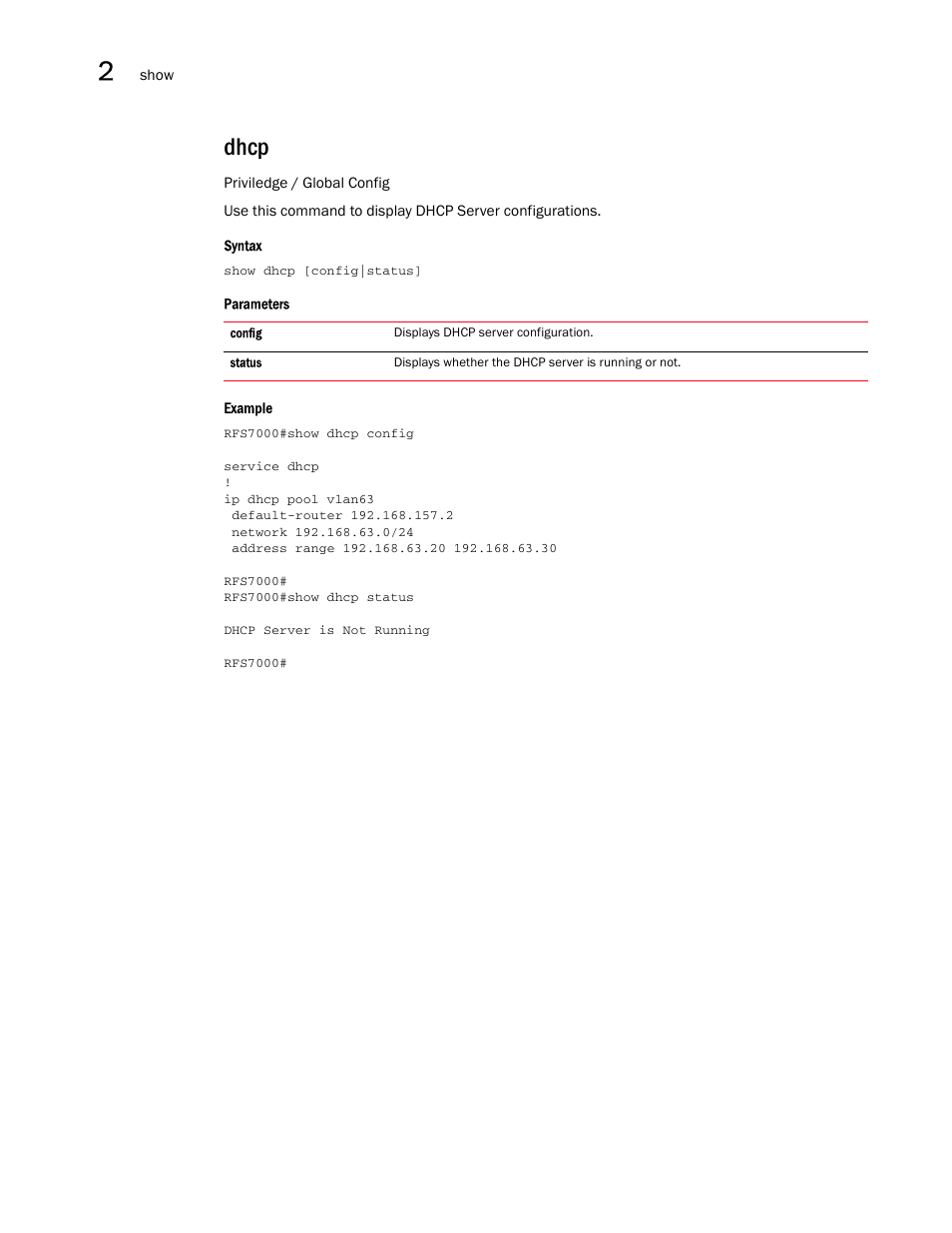 Dhcp | Brocade Mobility RFS7000-GR Controller CLI Reference Guide (Supporting software release 4.1.0.0-040GR and later) User Manual | Page 108 / 607