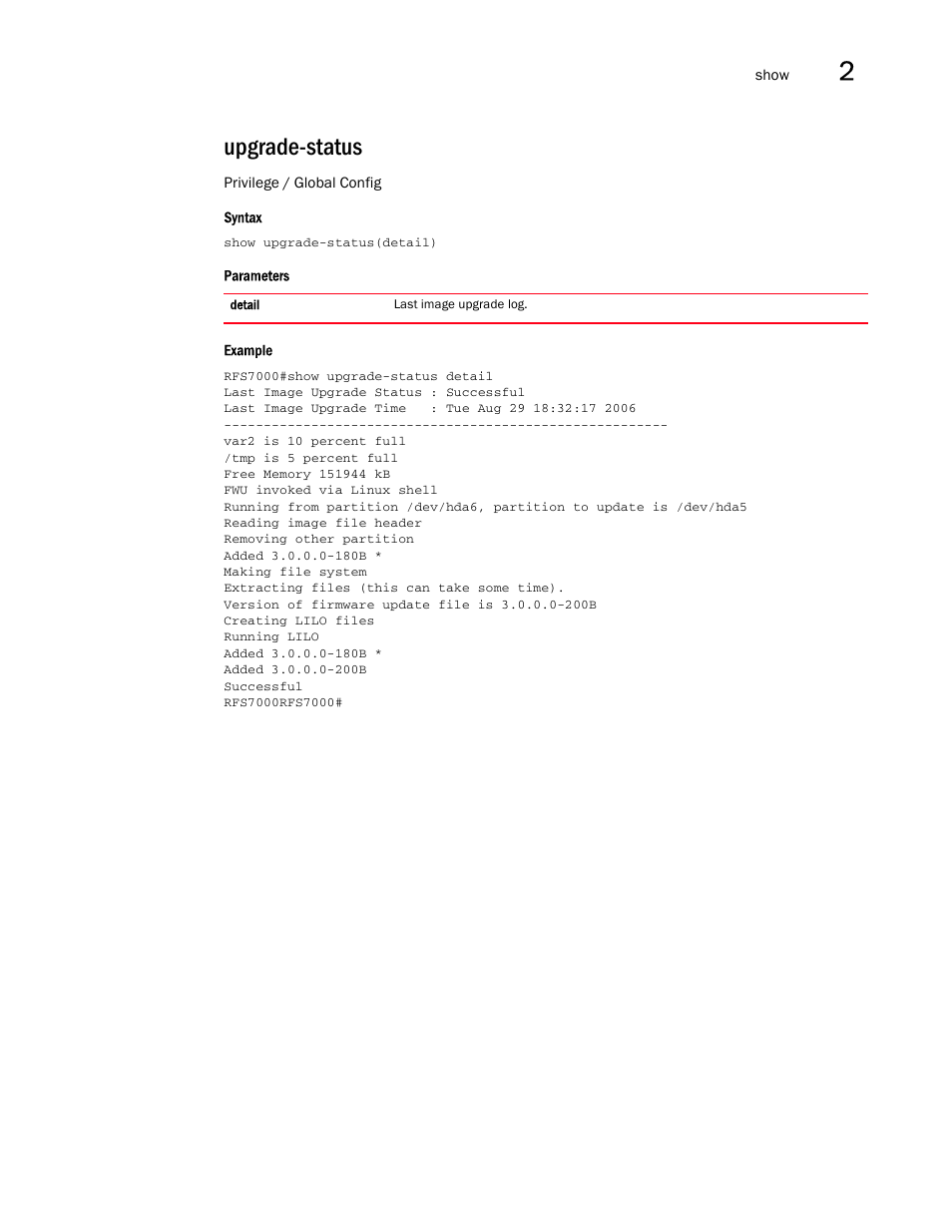 Upgrade-status | Brocade Mobility RFS7000-GR Controller CLI Reference Guide (Supporting software release 4.1.0.0-040GR and later) User Manual | Page 119 / 607