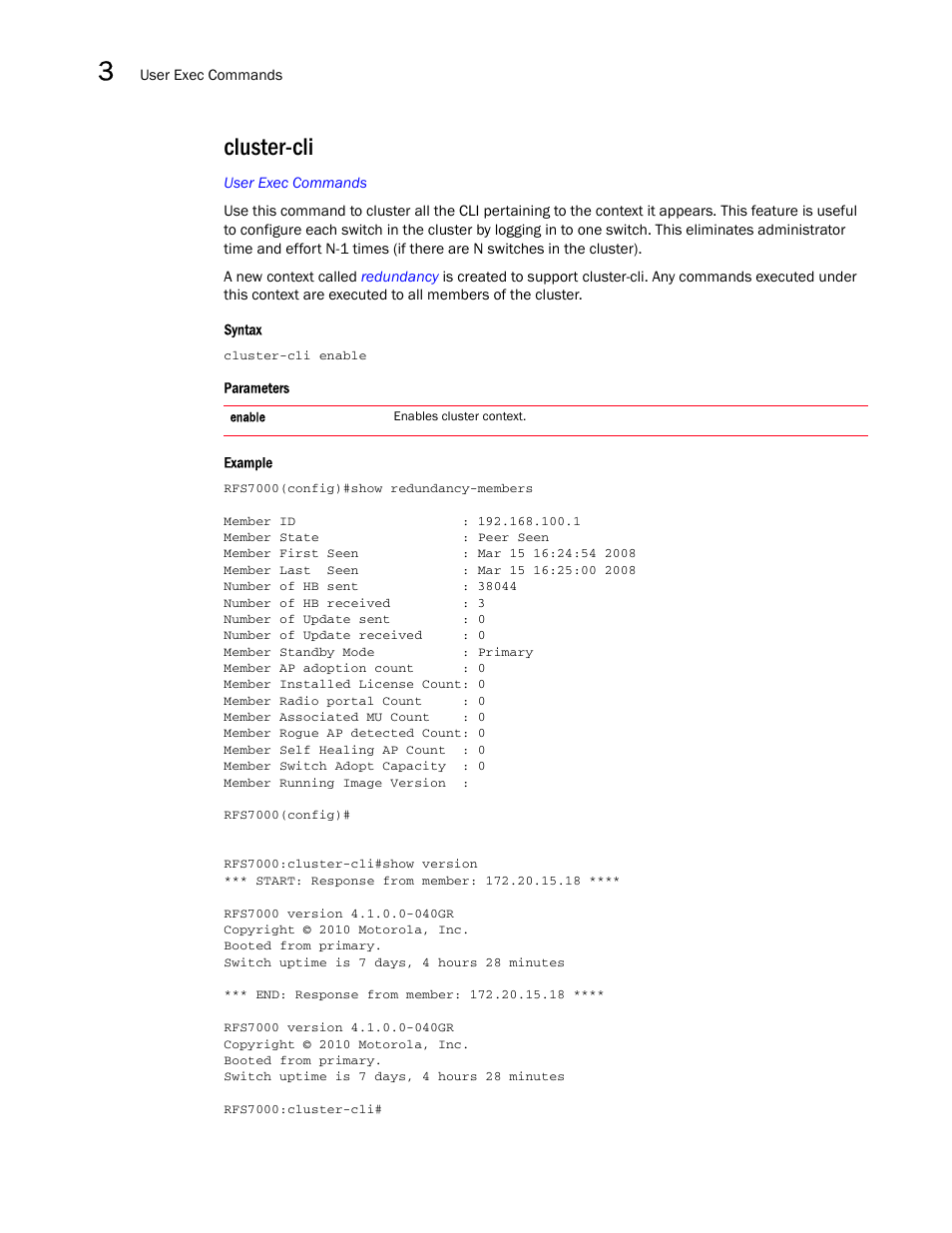 Cluster-cli | Brocade Mobility RFS7000-GR Controller CLI Reference Guide (Supporting software release 4.1.0.0-040GR and later) User Manual | Page 124 / 607