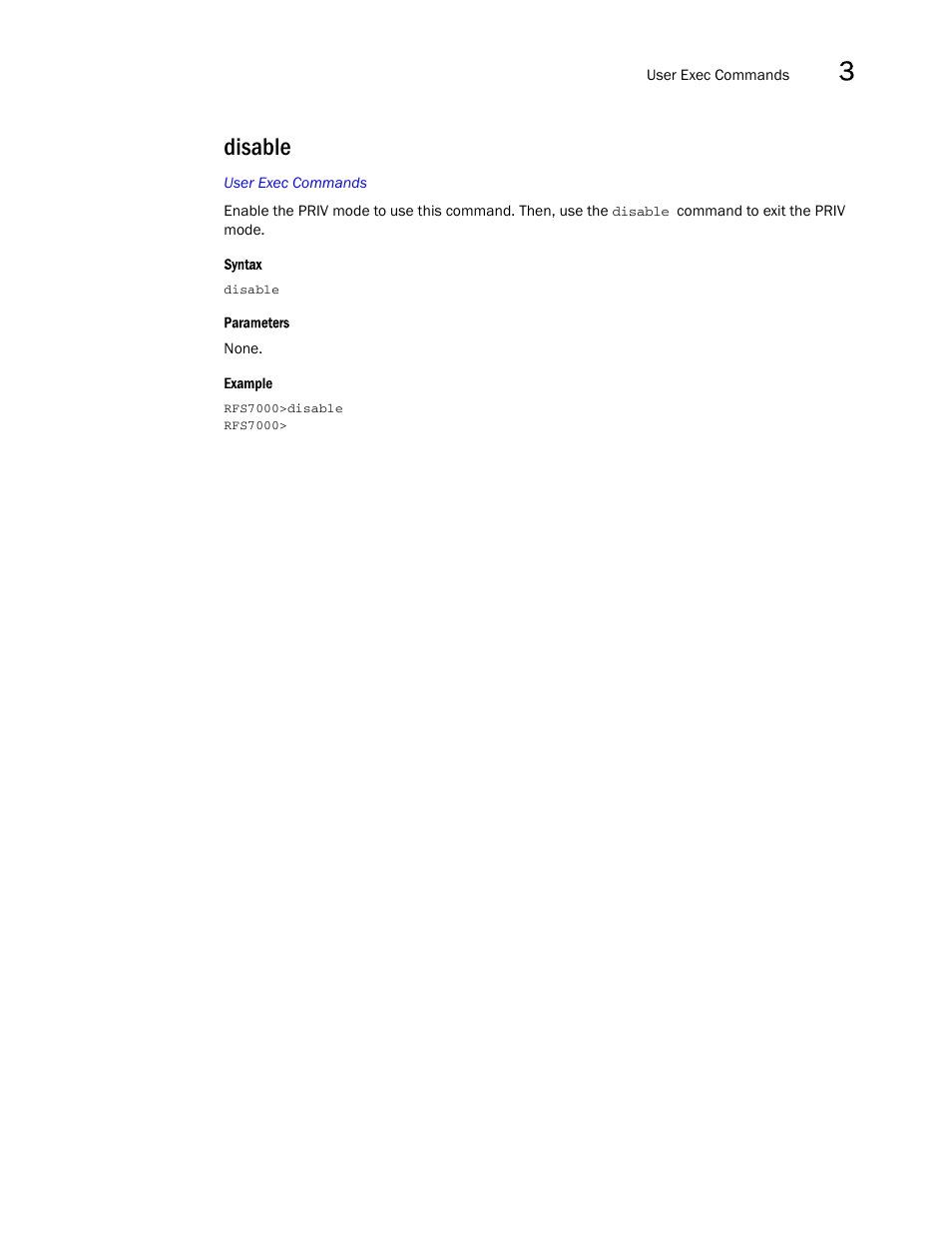 Disable | Brocade Mobility RFS7000-GR Controller CLI Reference Guide (Supporting software release 4.1.0.0-040GR and later) User Manual | Page 125 / 607