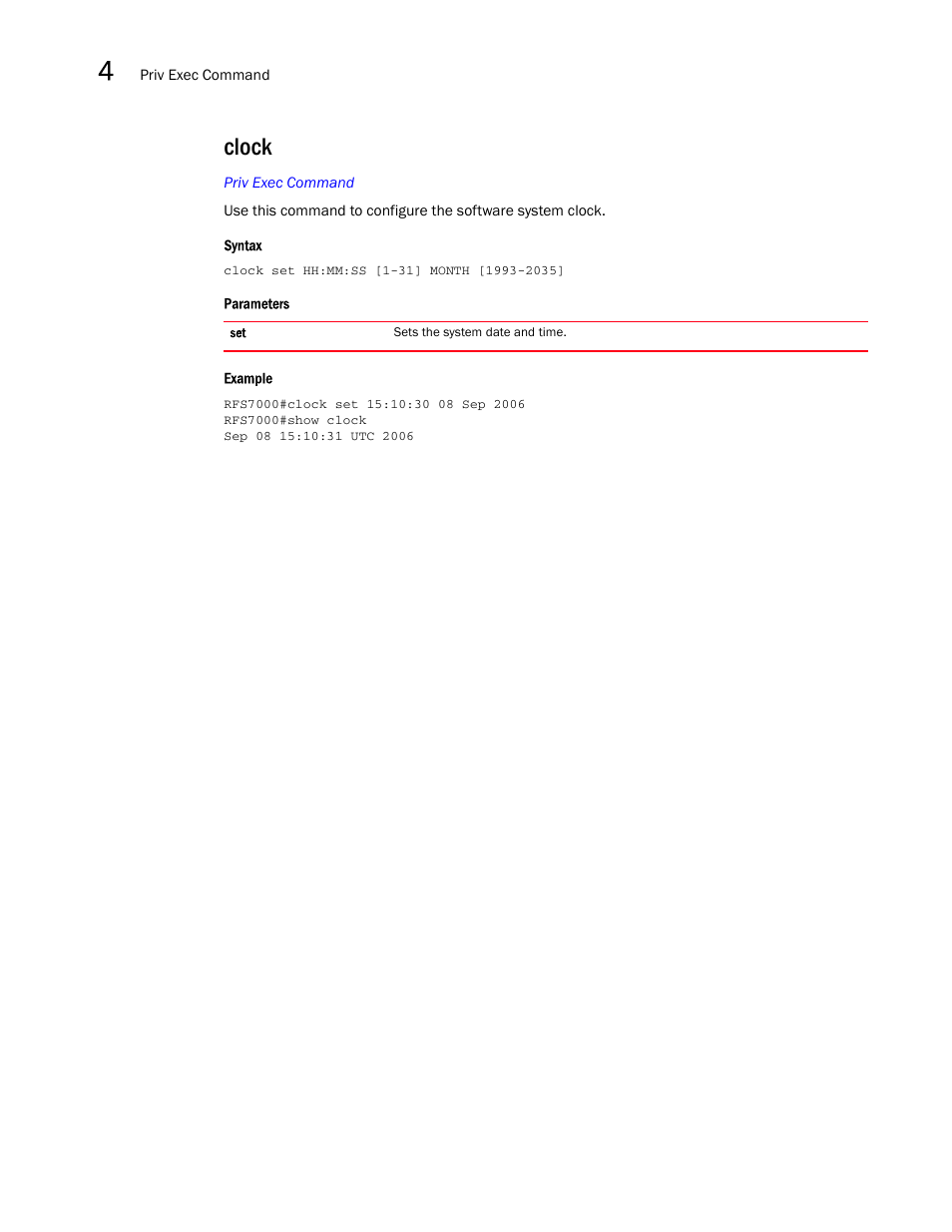 Clock | Brocade Mobility RFS7000-GR Controller CLI Reference Guide (Supporting software release 4.1.0.0-040GR and later) User Manual | Page 146 / 607