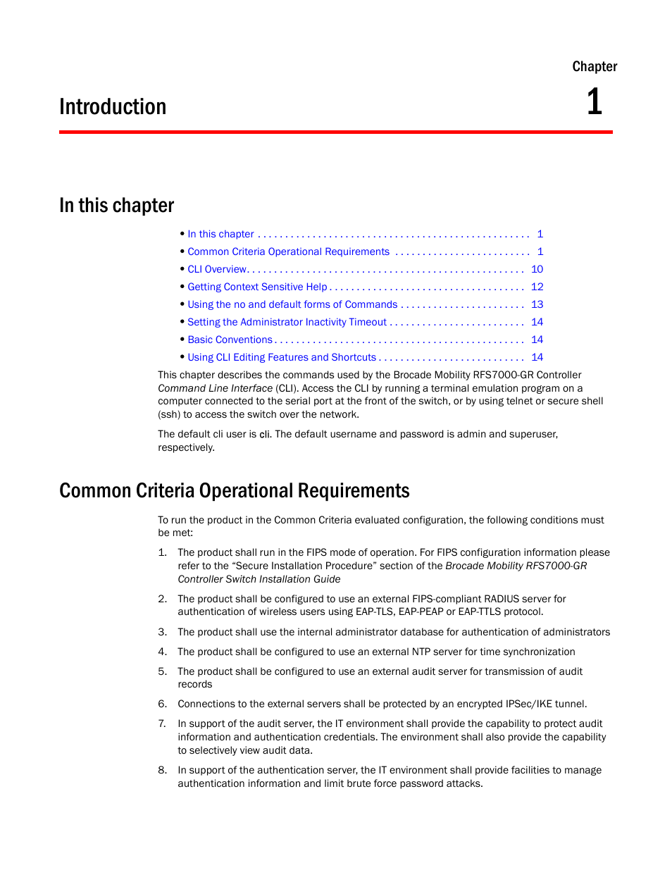 Introduction, In this chapter, Common criteria operational requirements | 1 introduction, Chapter 1, “introduction | Brocade Mobility RFS7000-GR Controller CLI Reference Guide (Supporting software release 4.1.0.0-040GR and later) User Manual | Page 15 / 607
