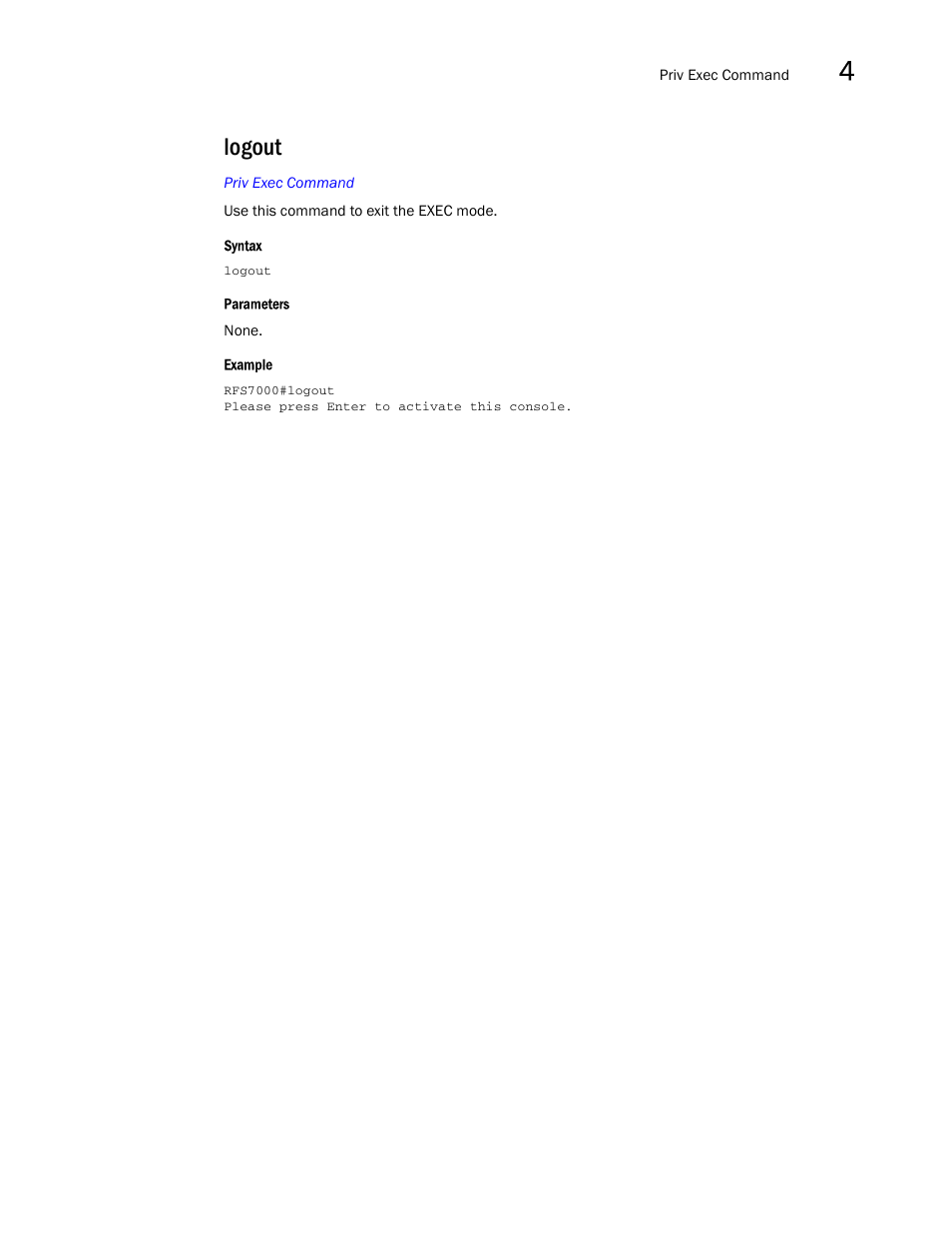 Logout | Brocade Mobility RFS7000-GR Controller CLI Reference Guide (Supporting software release 4.1.0.0-040GR and later) User Manual | Page 159 / 607
