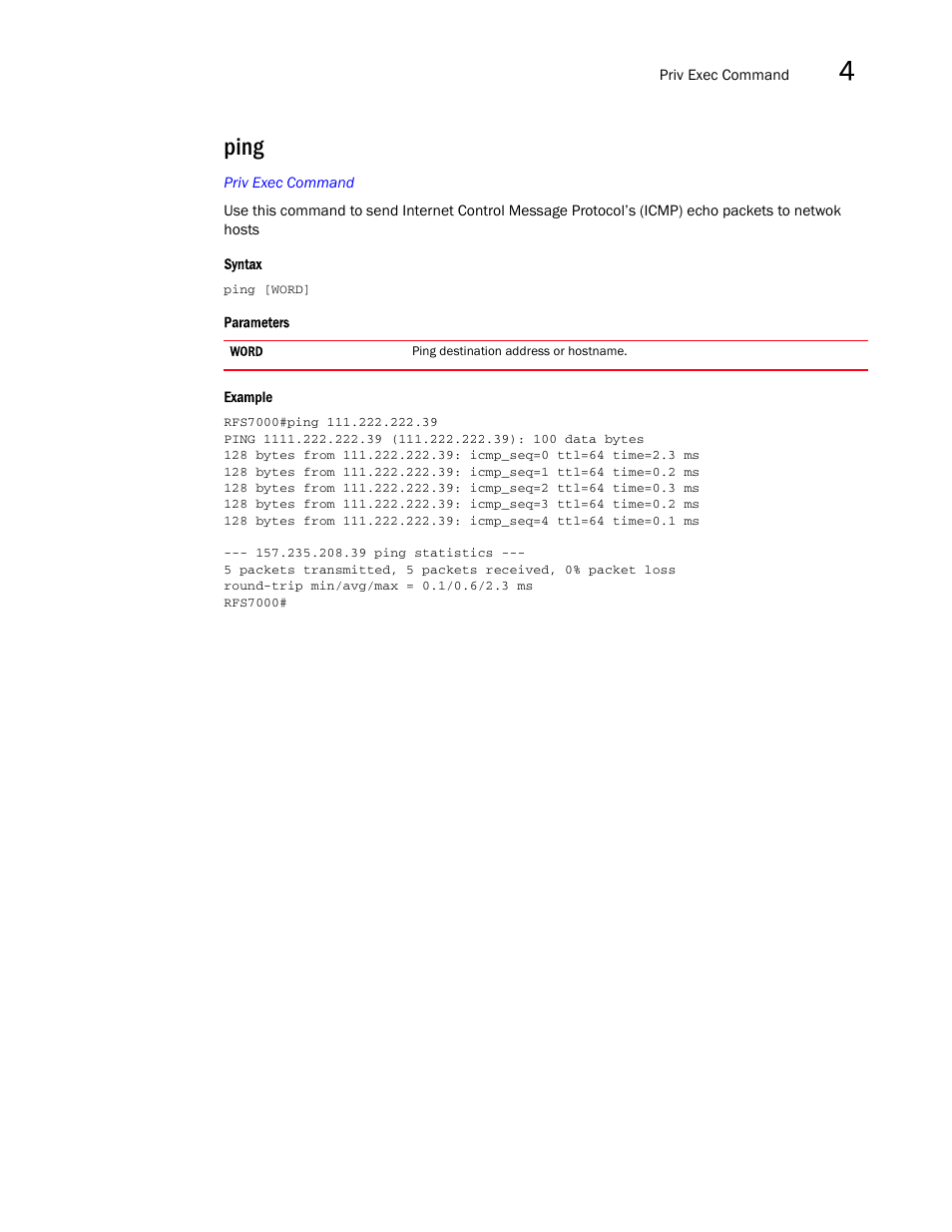 Ping | Brocade Mobility RFS7000-GR Controller CLI Reference Guide (Supporting software release 4.1.0.0-040GR and later) User Manual | Page 163 / 607