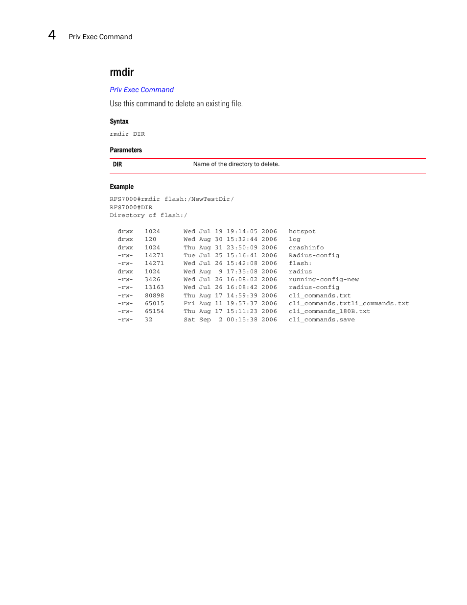 Rmdir | Brocade Mobility RFS7000-GR Controller CLI Reference Guide (Supporting software release 4.1.0.0-040GR and later) User Manual | Page 168 / 607