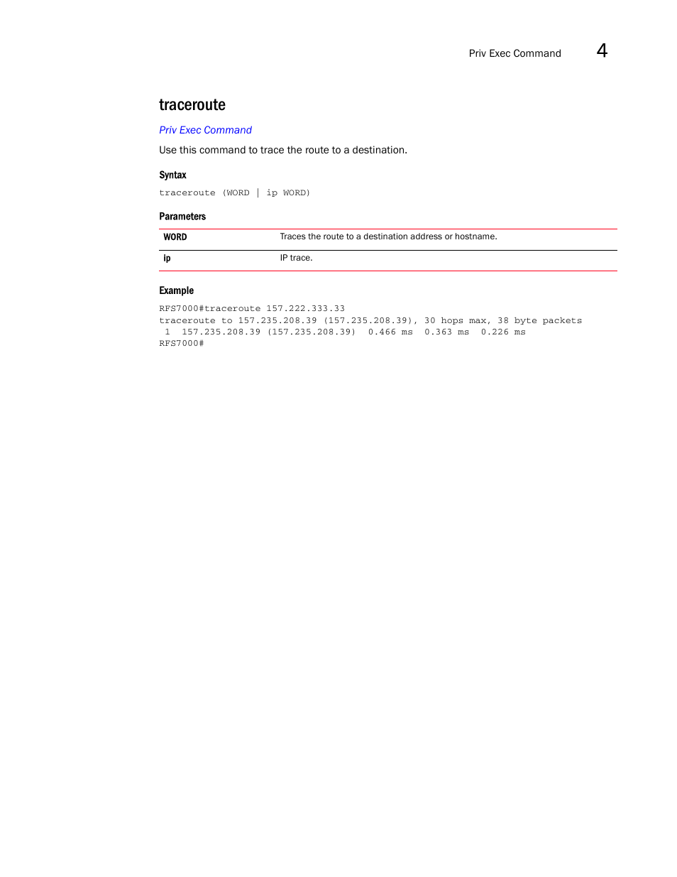 Traceroute | Brocade Mobility RFS7000-GR Controller CLI Reference Guide (Supporting software release 4.1.0.0-040GR and later) User Manual | Page 179 / 607