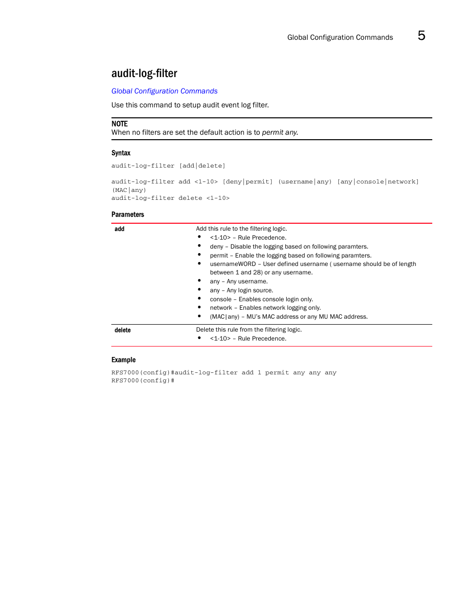 Audit-log-filter | Brocade Mobility RFS7000-GR Controller CLI Reference Guide (Supporting software release 4.1.0.0-040GR and later) User Manual | Page 191 / 607