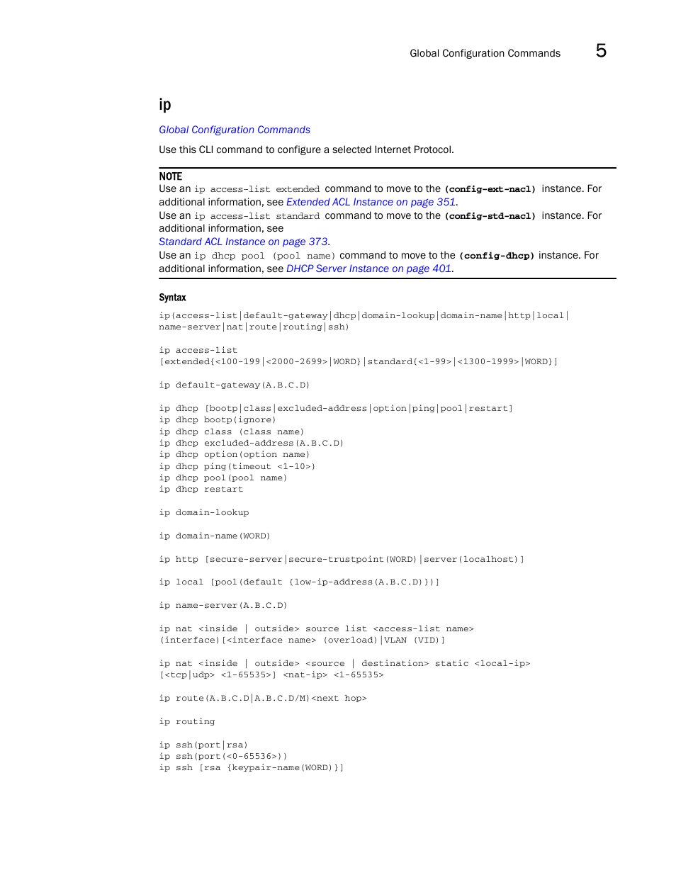 Ip on | Brocade Mobility RFS7000-GR Controller CLI Reference Guide (Supporting software release 4.1.0.0-040GR and later) User Manual | Page 205 / 607