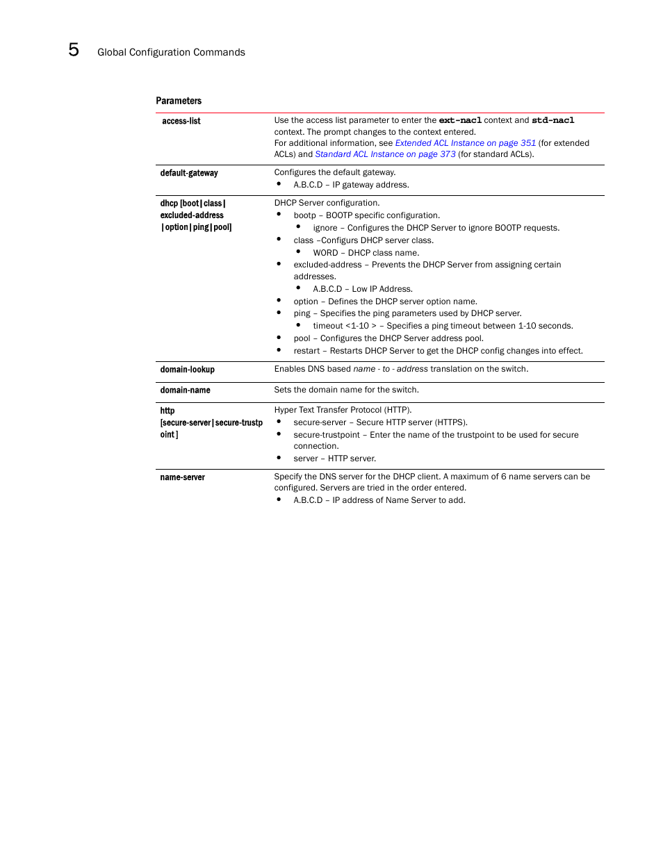Brocade Mobility RFS7000-GR Controller CLI Reference Guide (Supporting software release 4.1.0.0-040GR and later) User Manual | Page 206 / 607