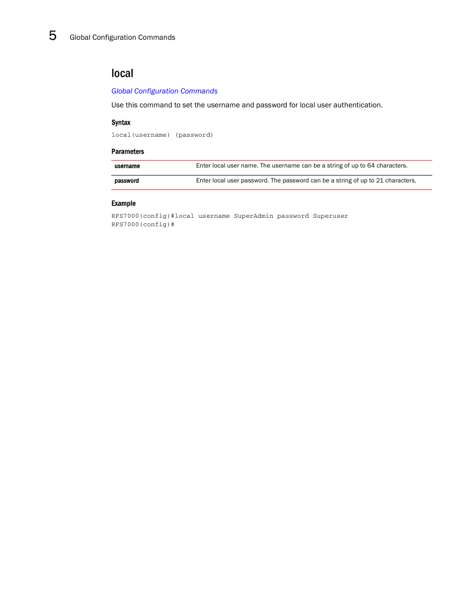 Local | Brocade Mobility RFS7000-GR Controller CLI Reference Guide (Supporting software release 4.1.0.0-040GR and later) User Manual | Page 212 / 607