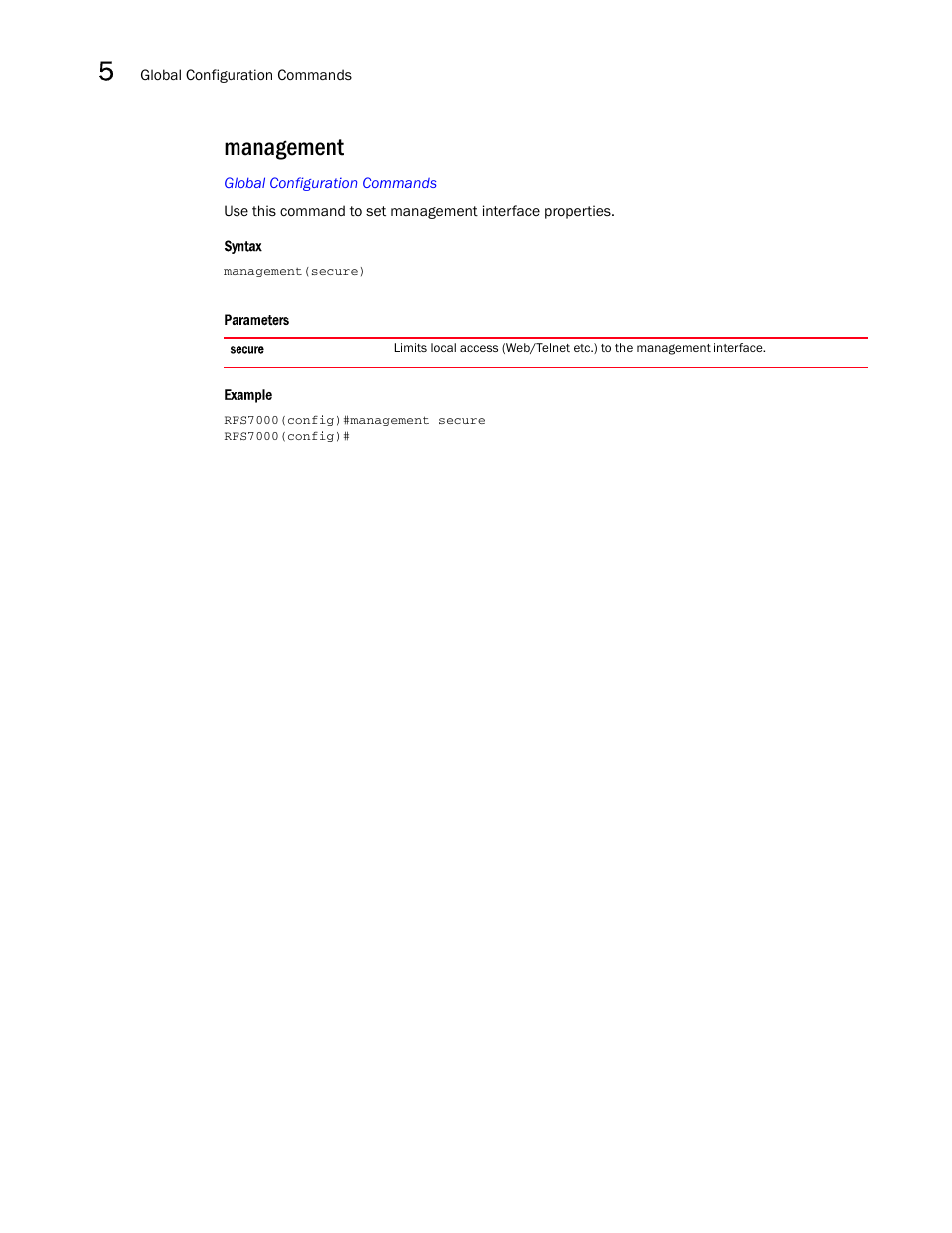 Management | Brocade Mobility RFS7000-GR Controller CLI Reference Guide (Supporting software release 4.1.0.0-040GR and later) User Manual | Page 218 / 607