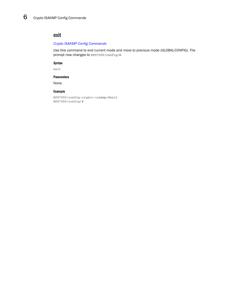 Exit | Brocade Mobility RFS7000-GR Controller CLI Reference Guide (Supporting software release 4.1.0.0-040GR and later) User Manual | Page 256 / 607