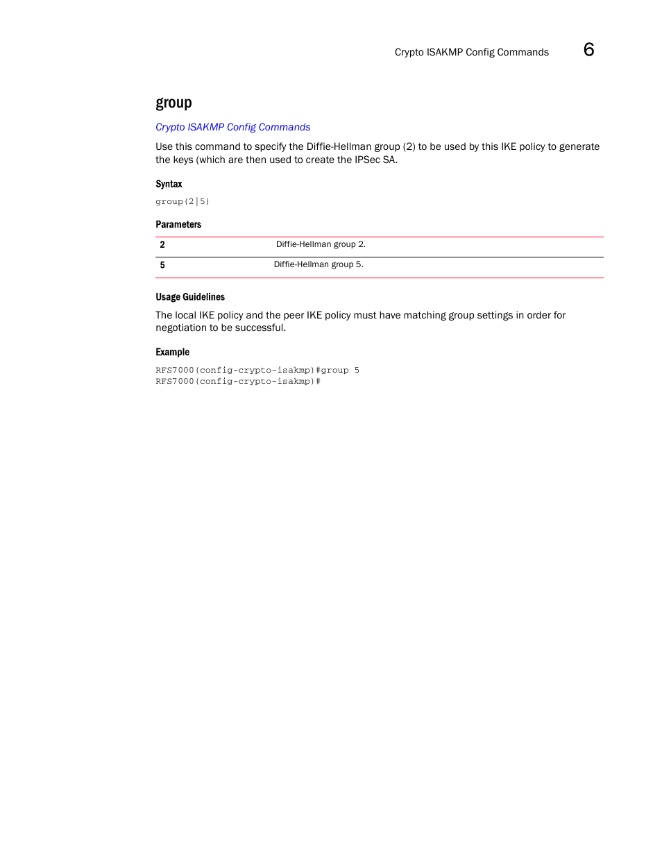 Group | Brocade Mobility RFS7000-GR Controller CLI Reference Guide (Supporting software release 4.1.0.0-040GR and later) User Manual | Page 257 / 607