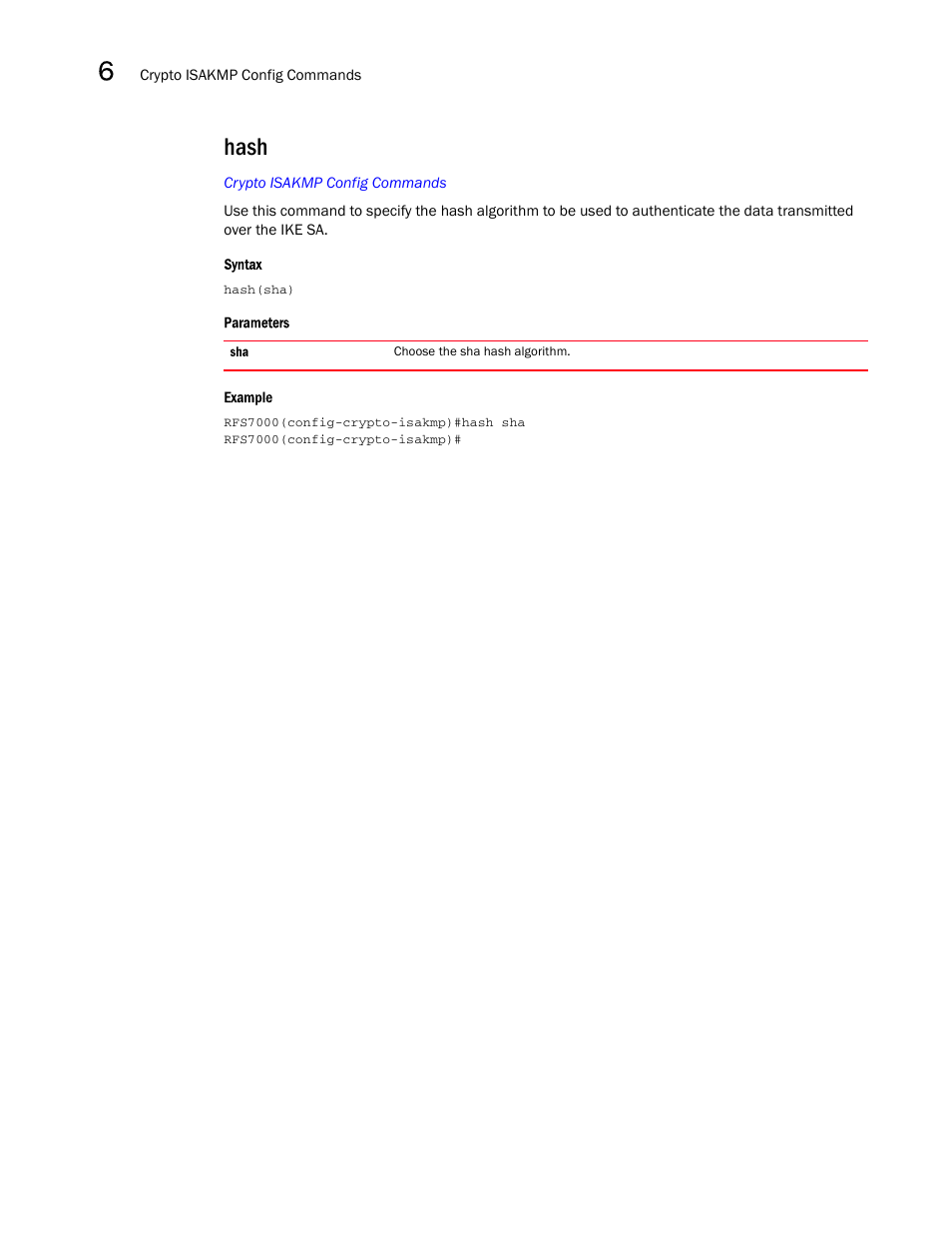 Hash | Brocade Mobility RFS7000-GR Controller CLI Reference Guide (Supporting software release 4.1.0.0-040GR and later) User Manual | Page 258 / 607