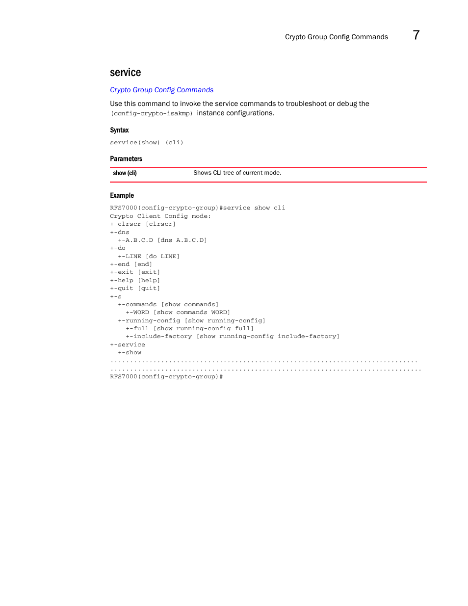 Service | Brocade Mobility RFS7000-GR Controller CLI Reference Guide (Supporting software release 4.1.0.0-040GR and later) User Manual | Page 271 / 607