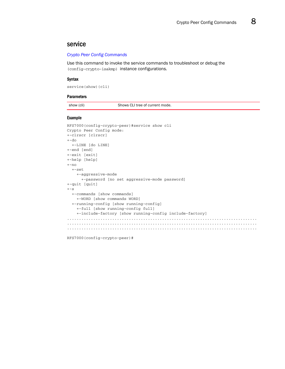 Service | Brocade Mobility RFS7000-GR Controller CLI Reference Guide (Supporting software release 4.1.0.0-040GR and later) User Manual | Page 281 / 607
