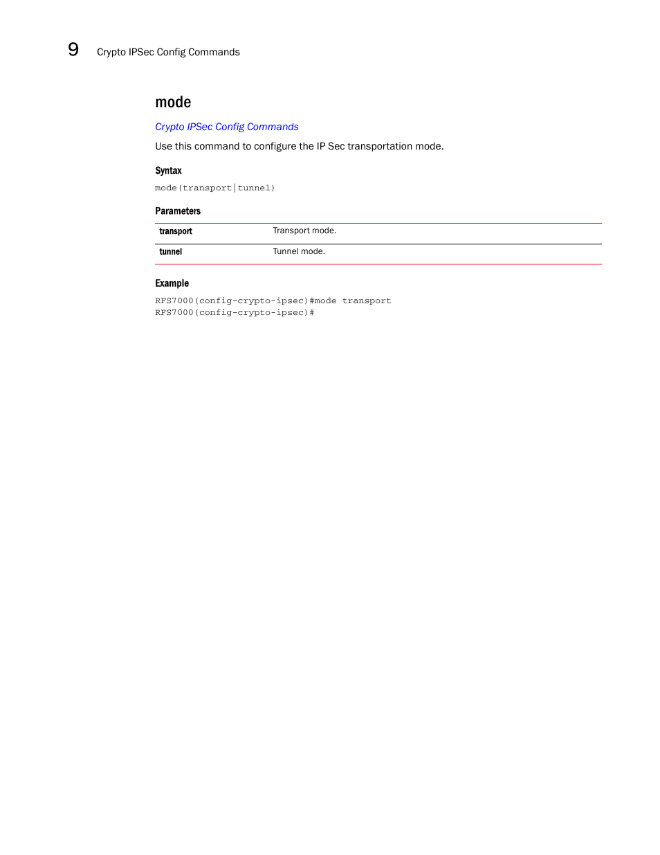 Mode | Brocade Mobility RFS7000-GR Controller CLI Reference Guide (Supporting software release 4.1.0.0-040GR and later) User Manual | Page 290 / 607