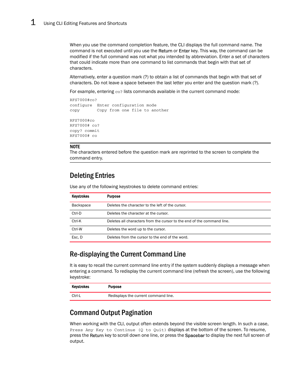 Deleting entries, Re-displaying the current command line, Command output pagination | Brocade Mobility RFS7000-GR Controller CLI Reference Guide (Supporting software release 4.1.0.0-040GR and later) User Manual | Page 30 / 607