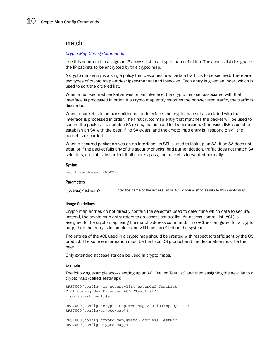 Match | Brocade Mobility RFS7000-GR Controller CLI Reference Guide (Supporting software release 4.1.0.0-040GR and later) User Manual | Page 300 / 607