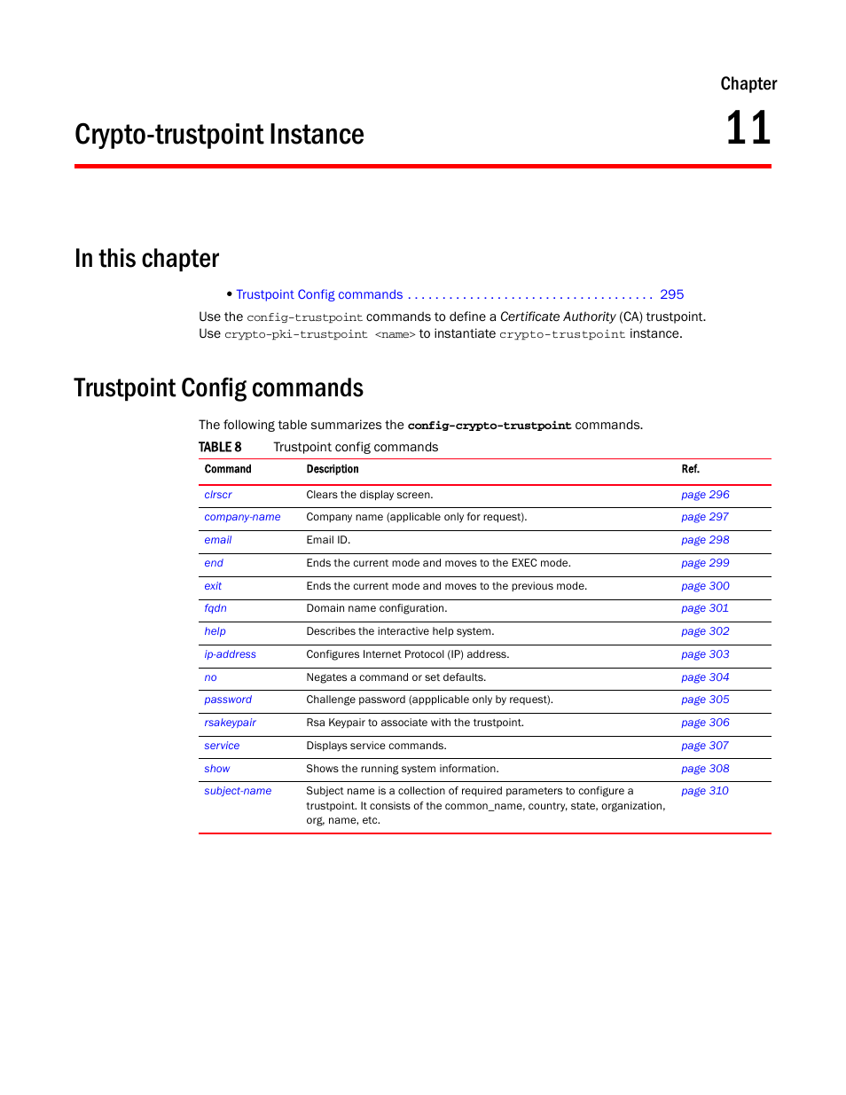 Crypto-trustpoint instance, In this chapter, Trustpoint config commands | 11 crypto-trustpoint instance, Chapter 11, “crypto-trustpoint instance, Chapter | Brocade Mobility RFS7000-GR Controller CLI Reference Guide (Supporting software release 4.1.0.0-040GR and later) User Manual | Page 309 / 607