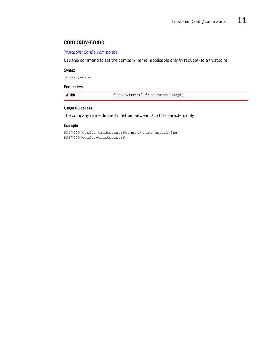 Company-name | Brocade Mobility RFS7000-GR Controller CLI Reference Guide (Supporting software release 4.1.0.0-040GR and later) User Manual | Page 311 / 607