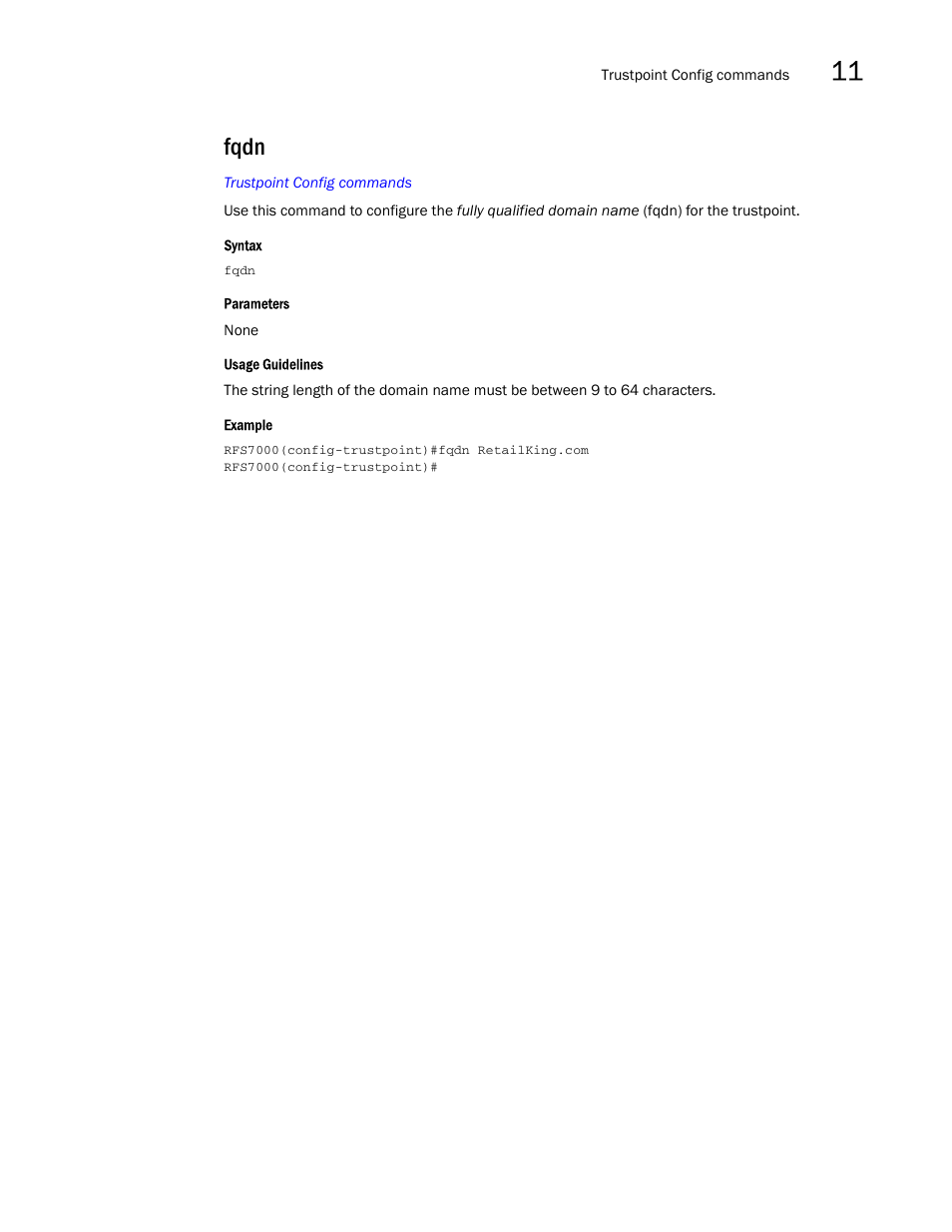 Fqdn | Brocade Mobility RFS7000-GR Controller CLI Reference Guide (Supporting software release 4.1.0.0-040GR and later) User Manual | Page 315 / 607