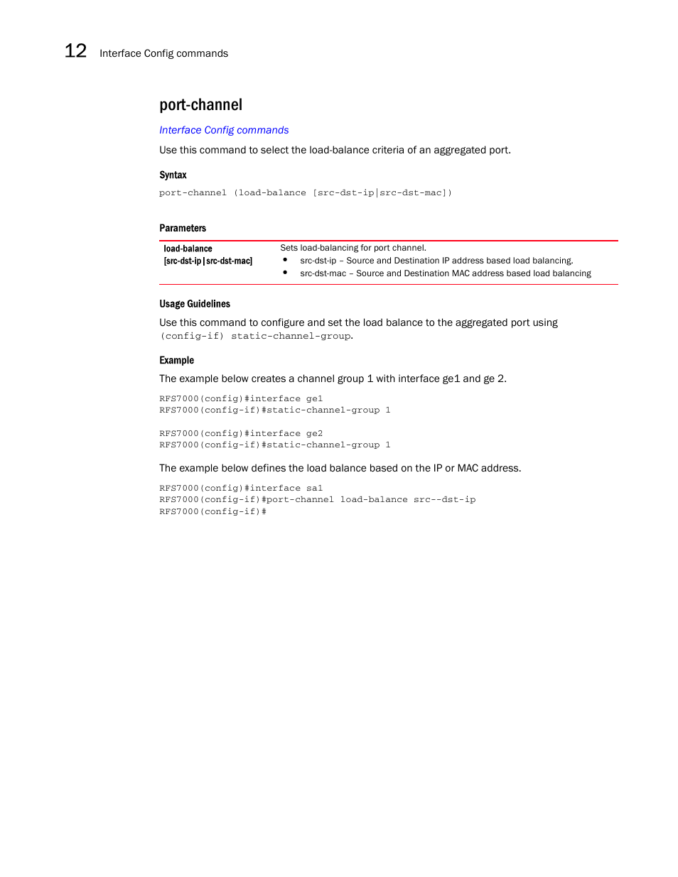 Port-channel | Brocade Mobility RFS7000-GR Controller CLI Reference Guide (Supporting software release 4.1.0.0-040GR and later) User Manual | Page 338 / 607