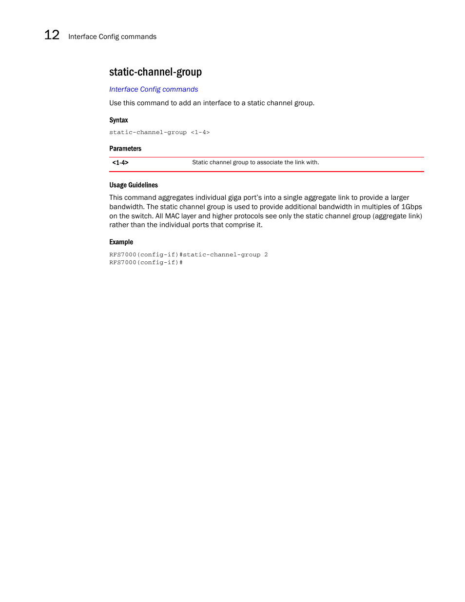 Static-channel-group | Brocade Mobility RFS7000-GR Controller CLI Reference Guide (Supporting software release 4.1.0.0-040GR and later) User Manual | Page 346 / 607