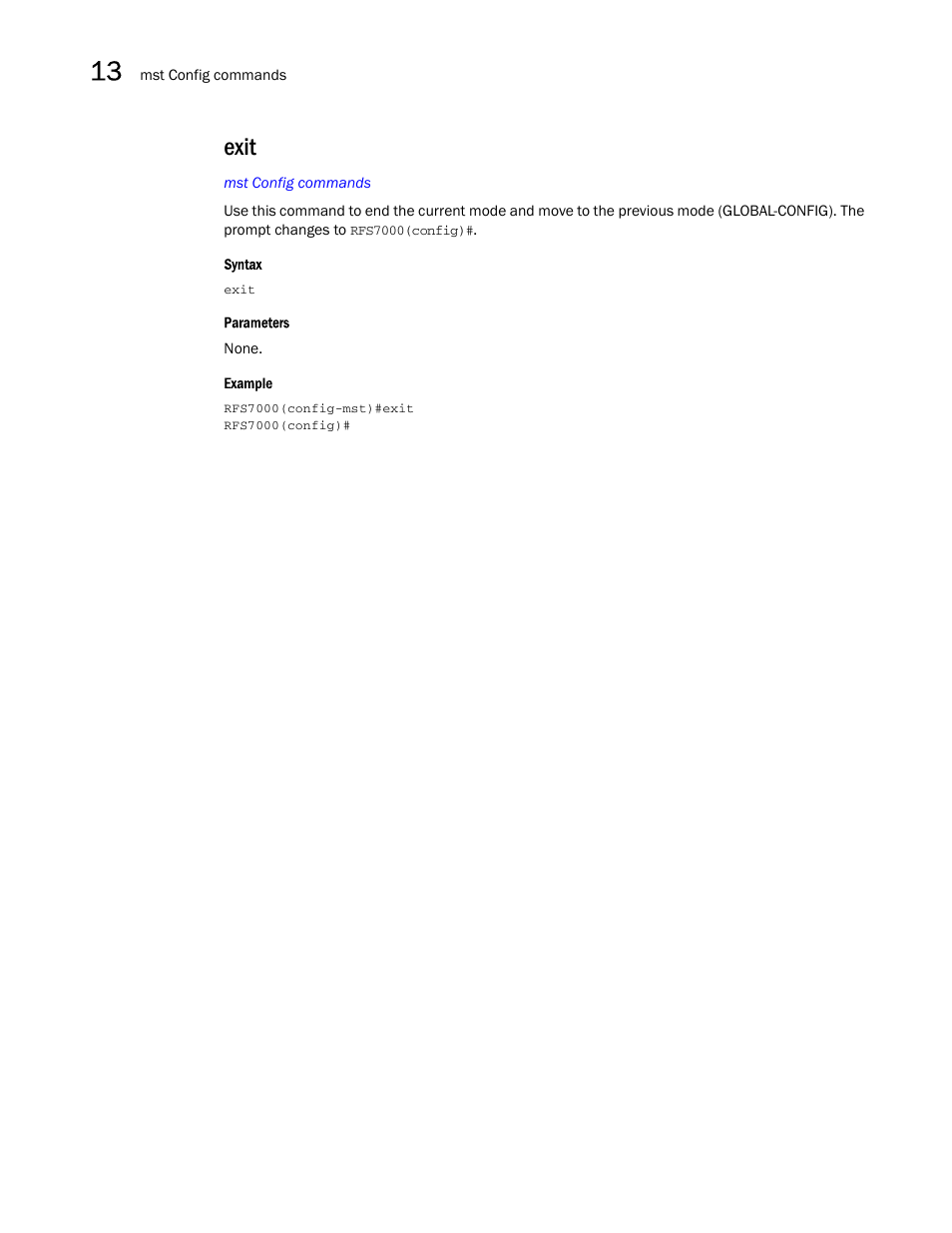 Exit | Brocade Mobility RFS7000-GR Controller CLI Reference Guide (Supporting software release 4.1.0.0-040GR and later) User Manual | Page 354 / 607