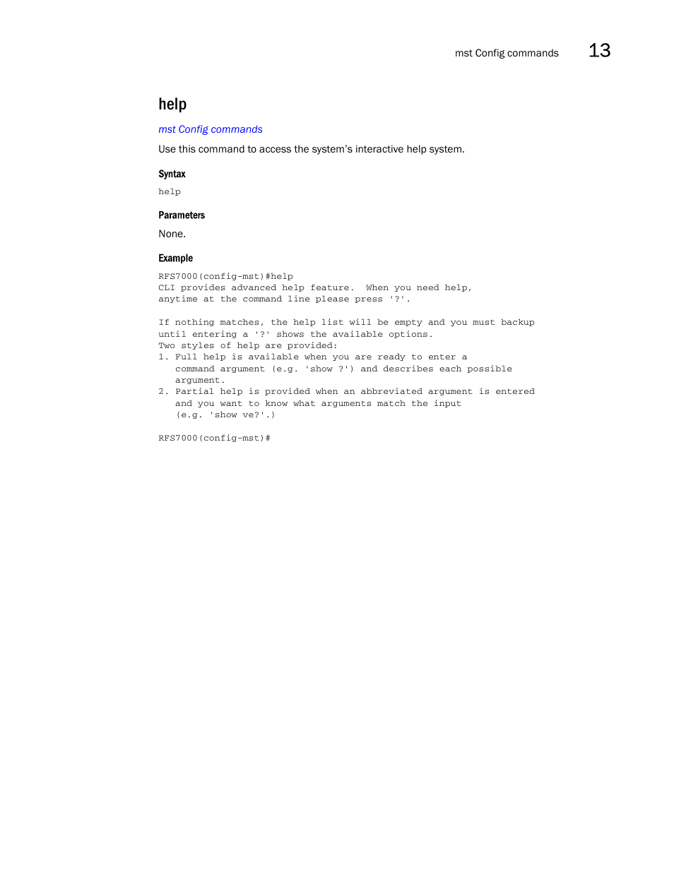 Help | Brocade Mobility RFS7000-GR Controller CLI Reference Guide (Supporting software release 4.1.0.0-040GR and later) User Manual | Page 355 / 607